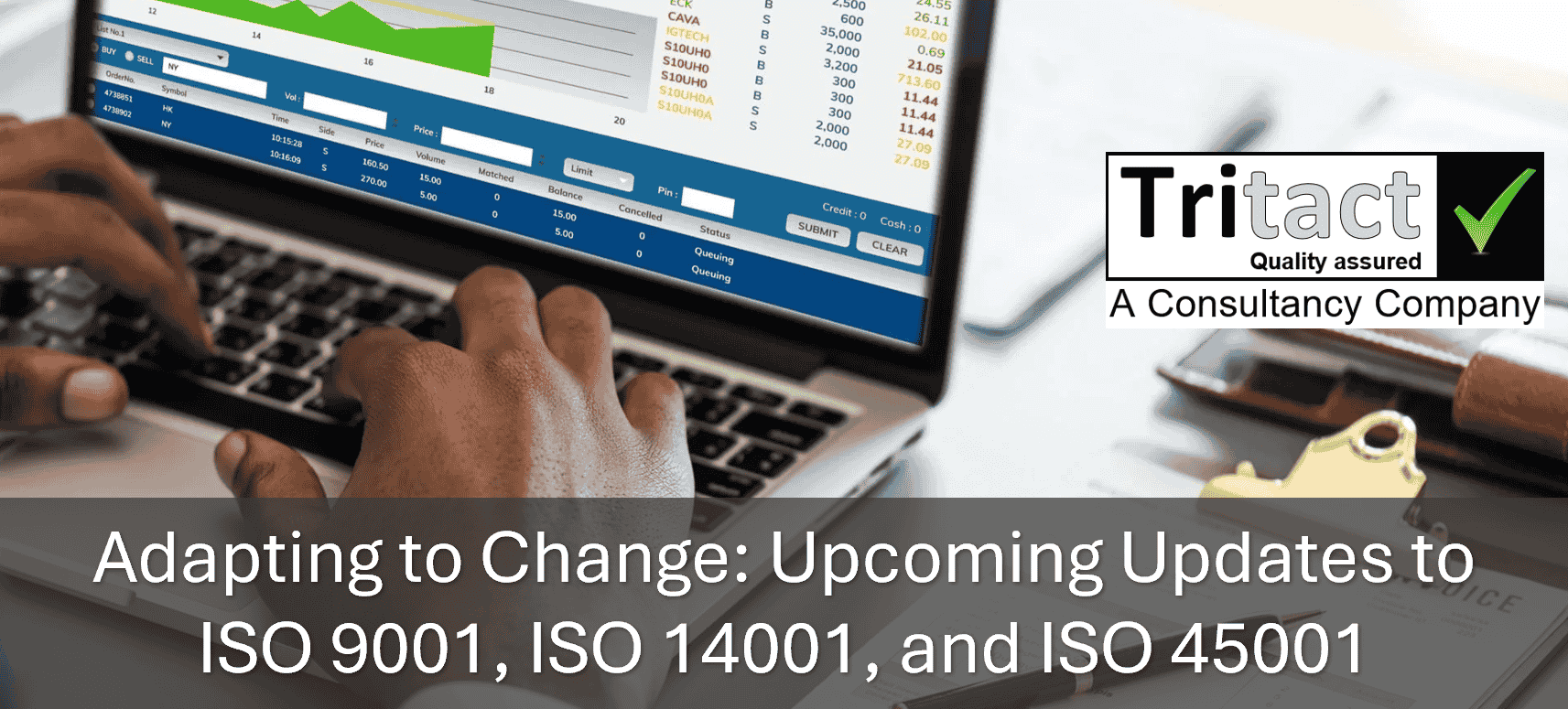 Adapting to Change: Upcoming Updates to ISO 9001, 14001, and 45001