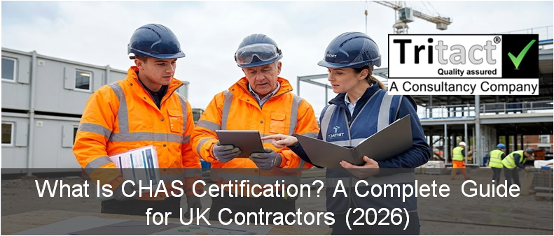 What Is CHAS Certification? A Complete Guide for UK Contractors (2026)