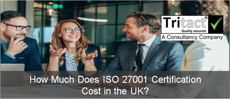 How Much Does ISO 27001 Certification Cost in the UK?